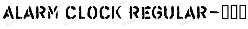 alarm clock regular字体转换
